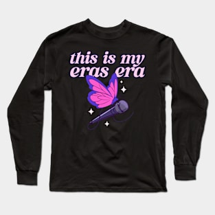 This is my eras era Long Sleeve T-Shirt